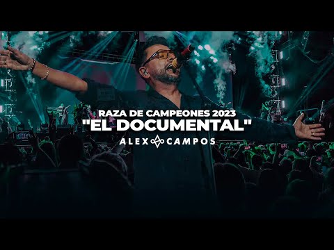 Raza de Campeones en Vivo «El Documental» | Alex Campos