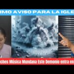 Último⚠️ aviso Para Los Cristianos YA NO ESCUCHES MUSICA MUNDANA este Demonio 👿 Entra en tu CASA