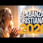 ÉXITOS GOSPEL 2026 – Alabanzas y Adoración | Nuevas Canciones Que Tocan el Corazón