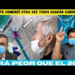 Dios Mío🛑 No Puede Ser Volvio El Cubrebocas 😷 Van a Cerrar El País Esto es Peor que el c0v1d